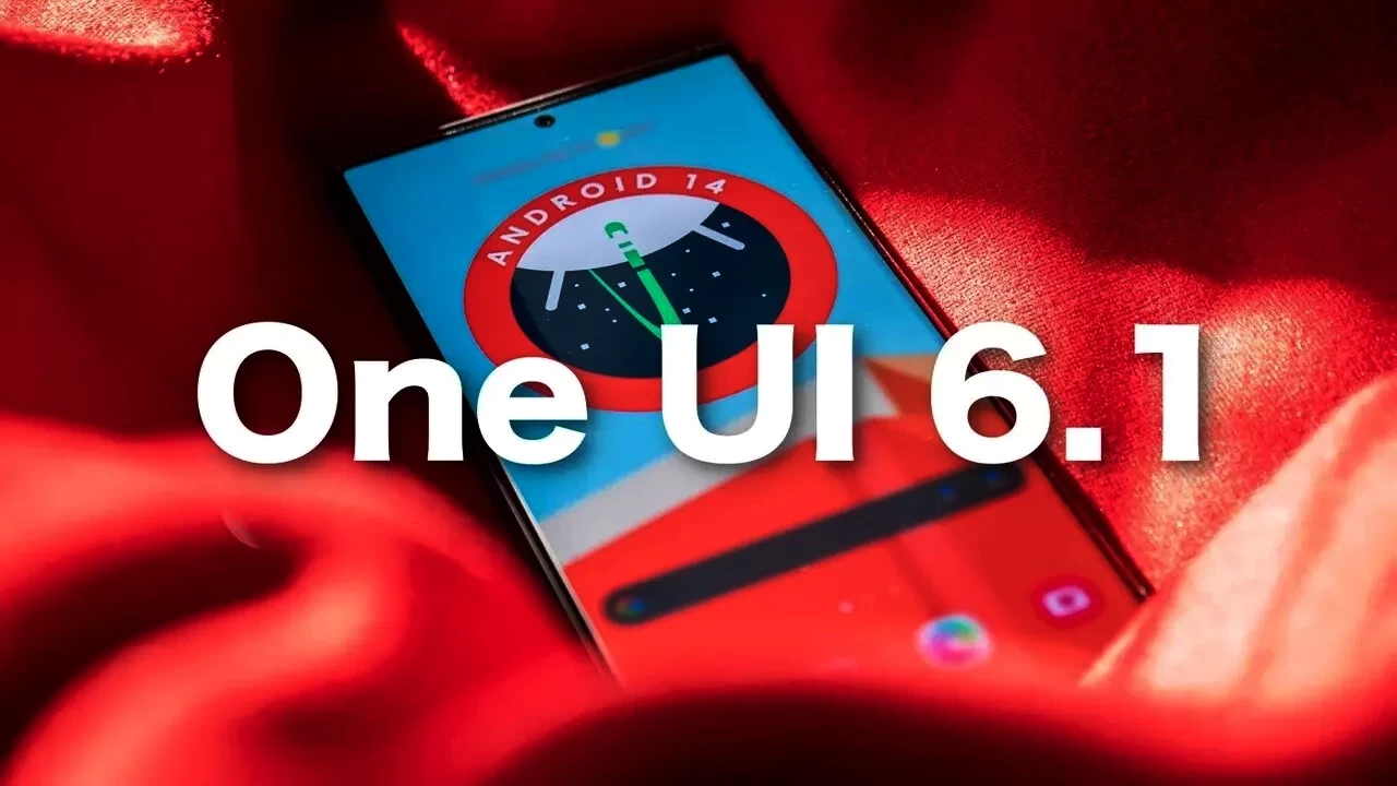 Samsung, One UI 6.1’i daha Fazla Cihaza Dağıtmaya devam ediyor işte Yeni liste