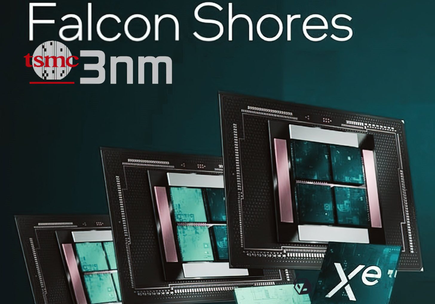 Intel Falcon Shores Yapay Zeka GPU’ları, TSMC’nin 3nm Üretim Süreci ve CoWoS Paketleme Teknolojisini Kullanacak