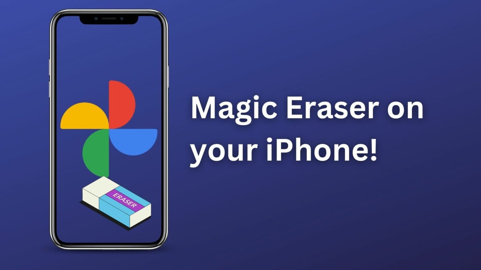 Apple Fotoğraflar Uygulaması, Magic Eraser