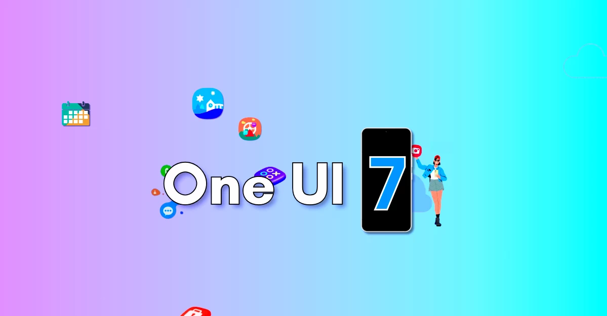 One UI 7 Beta: Yeni Bir Test Aşamasına Geçti, Yakında Yayınlanacak!