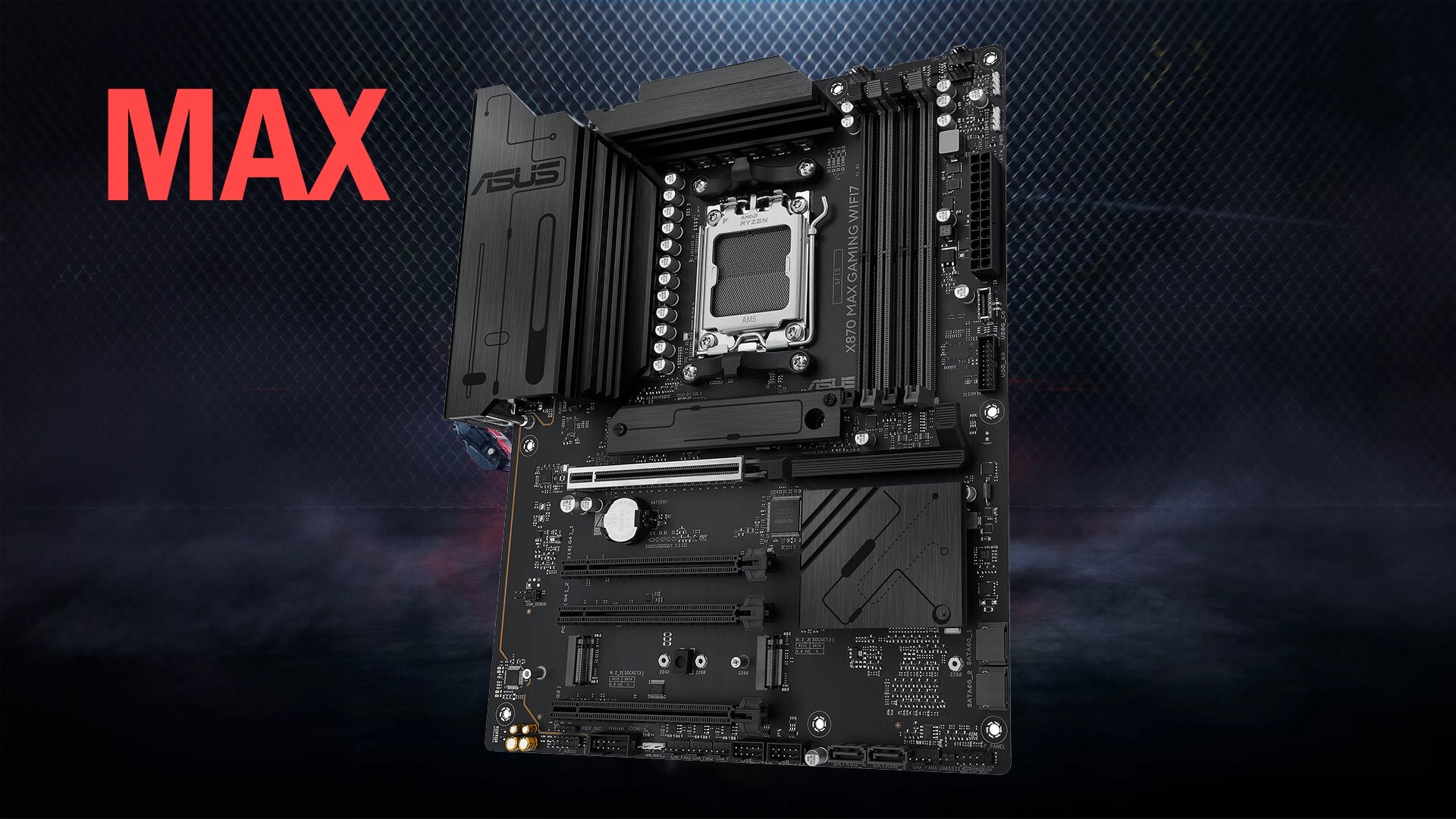 ASUS’tan Bütçe Dostu Yeni Anakart Serisi: X870 MAX Gaming WiFi 7 Tanıtıldı